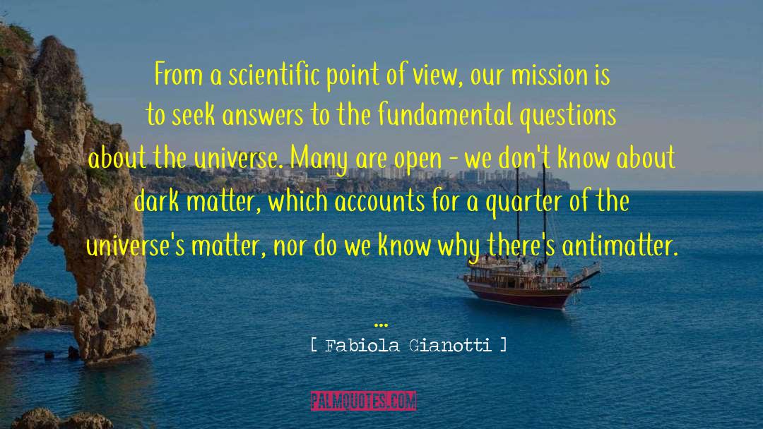 Dark Matter quotes by Fabiola Gianotti