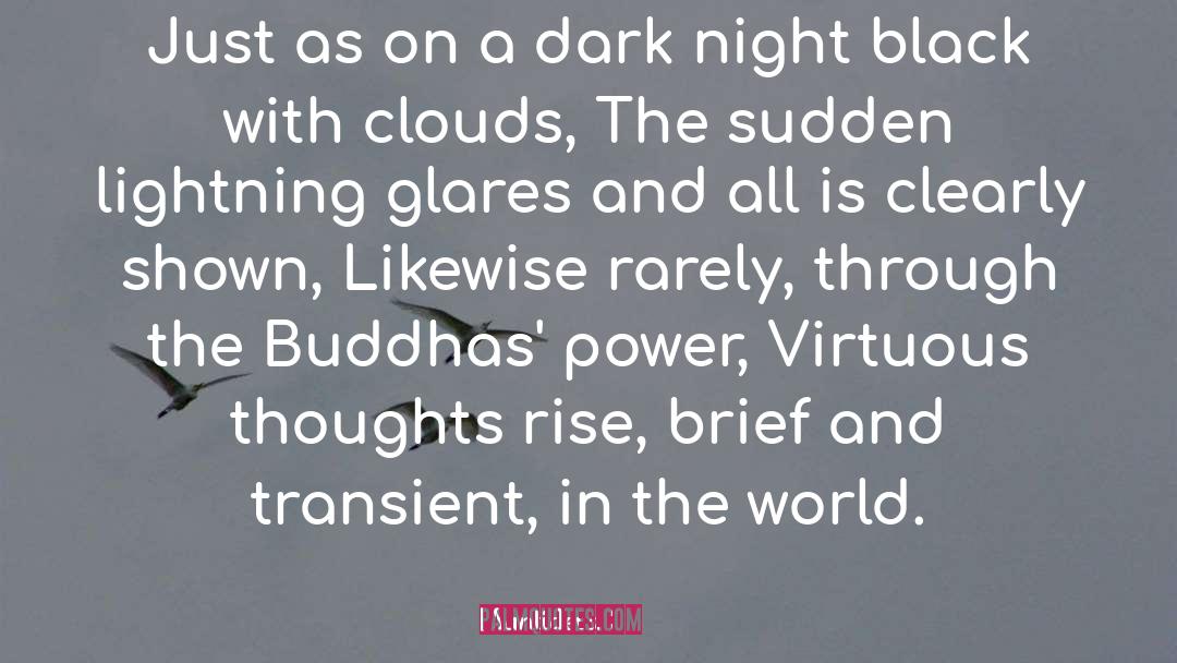 Dark Night quotes by Santideva