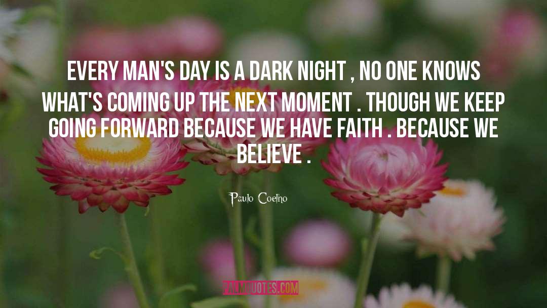 Dark Night quotes by Paulo Coelho