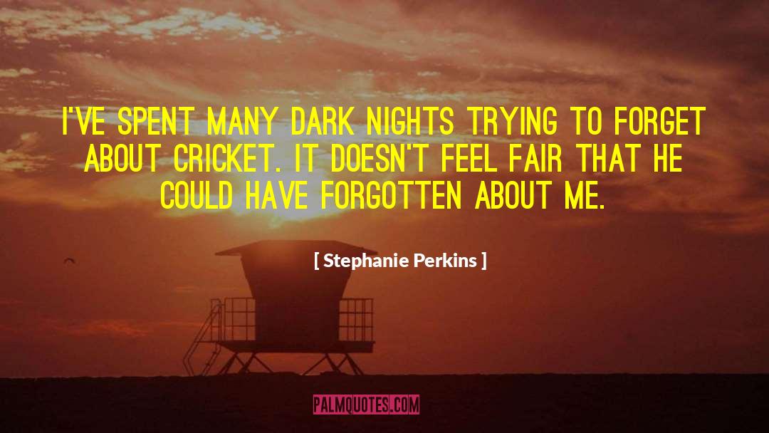 Dark Nights quotes by Stephanie Perkins