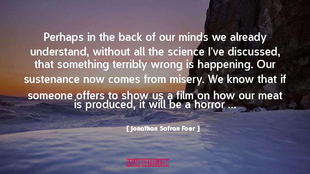 Dark Places quotes by Jonathan Safran Foer