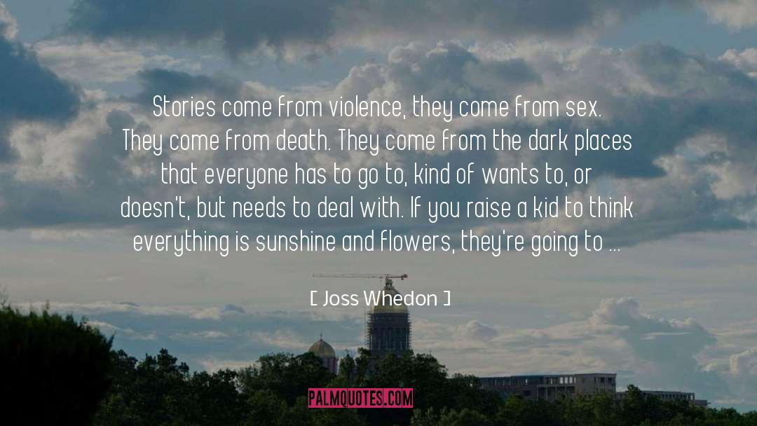 Dark Places quotes by Joss Whedon