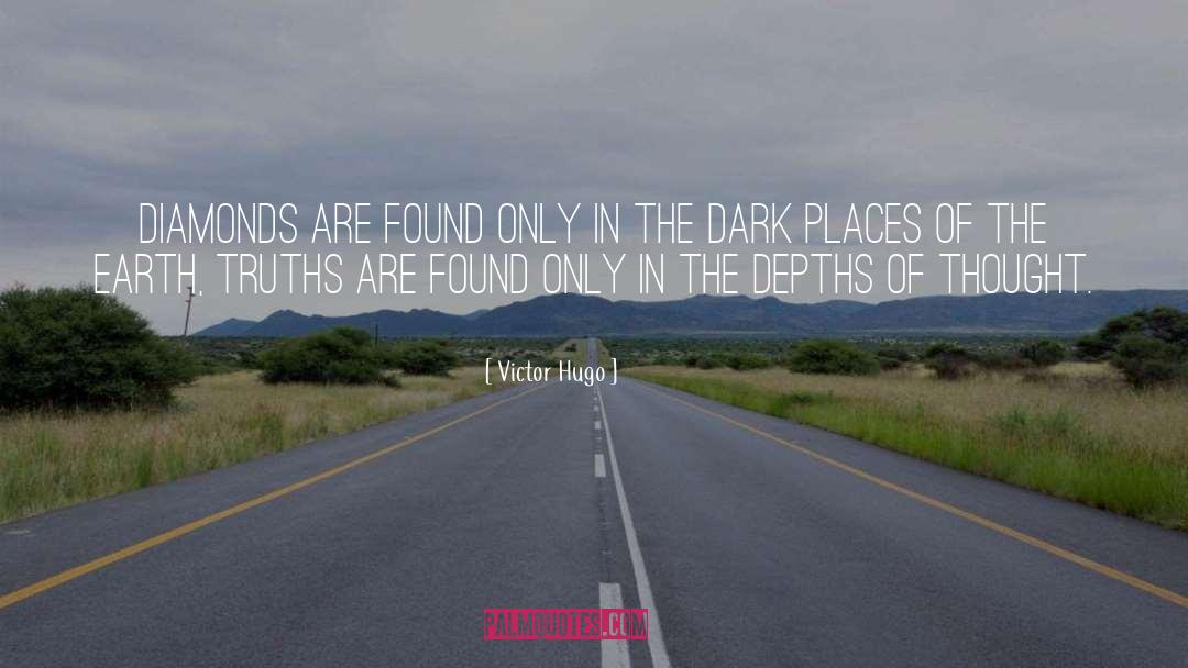 Dark Places quotes by Victor Hugo