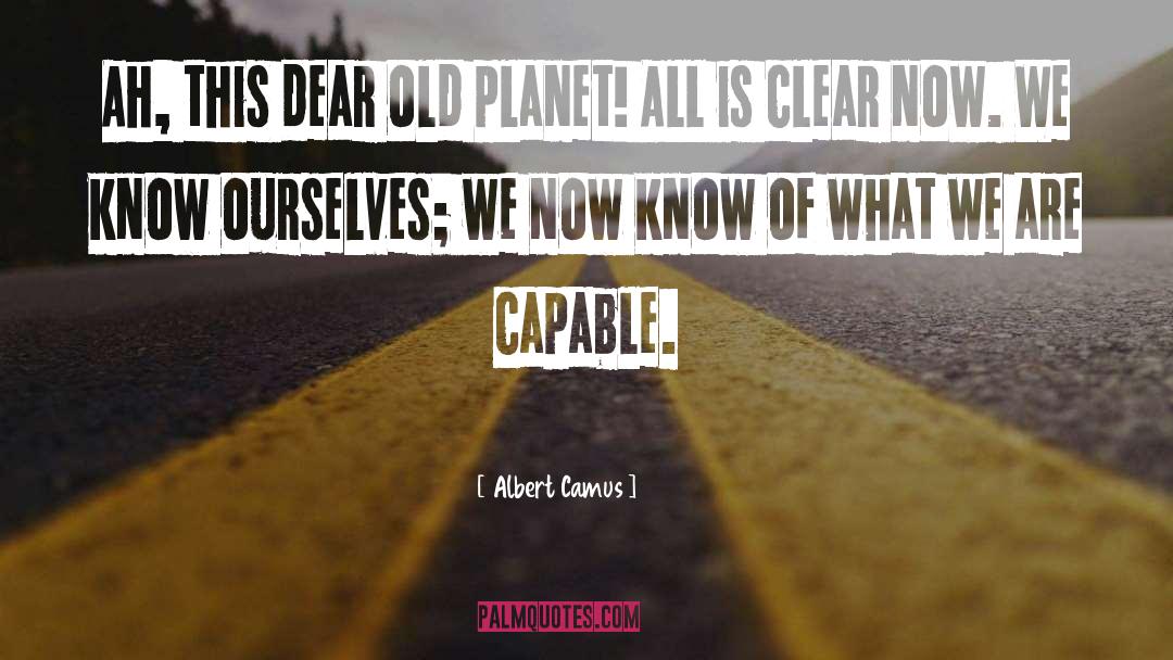 Dark Planet quotes by Albert Camus
