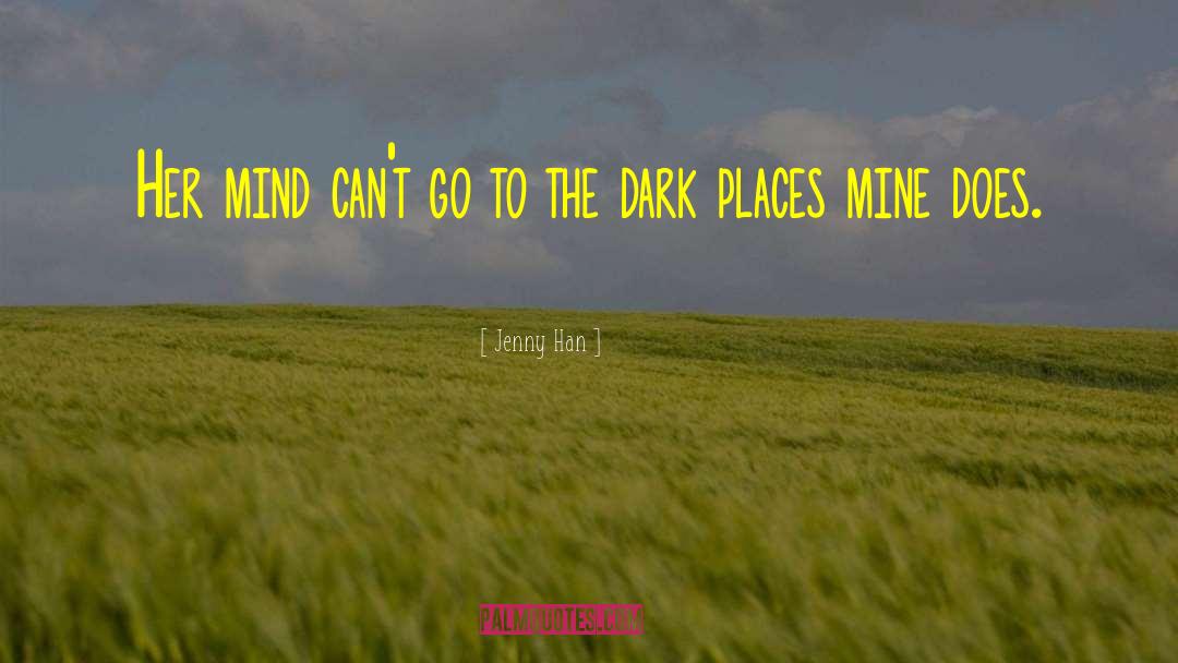 Dark Planet quotes by Jenny Han