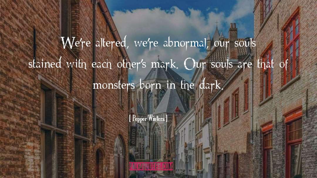 Dark Poem quotes by Pepper Winters