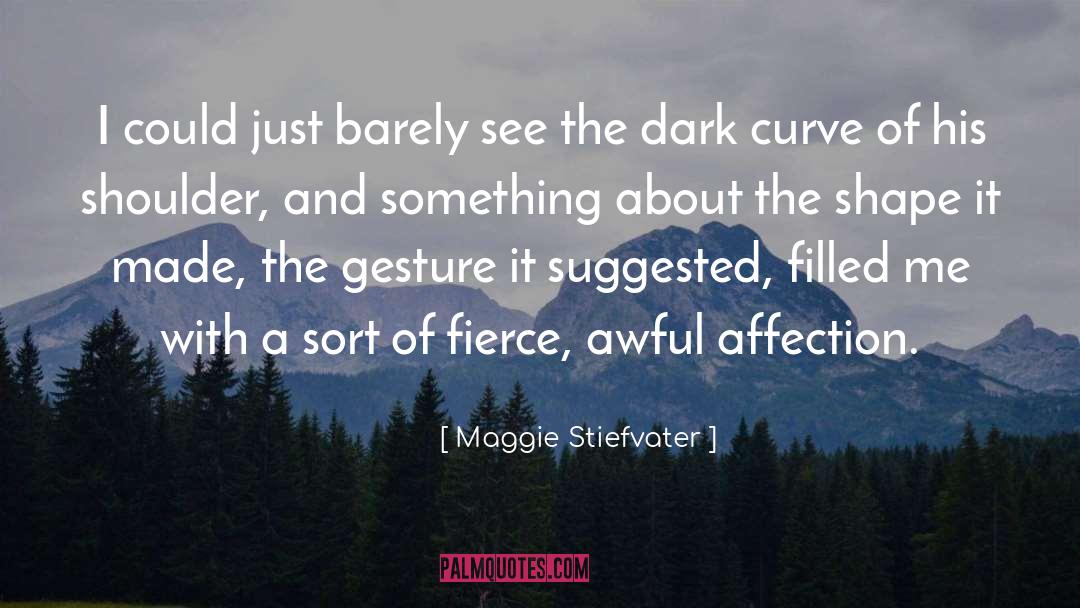 Dark Poetry quotes by Maggie Stiefvater