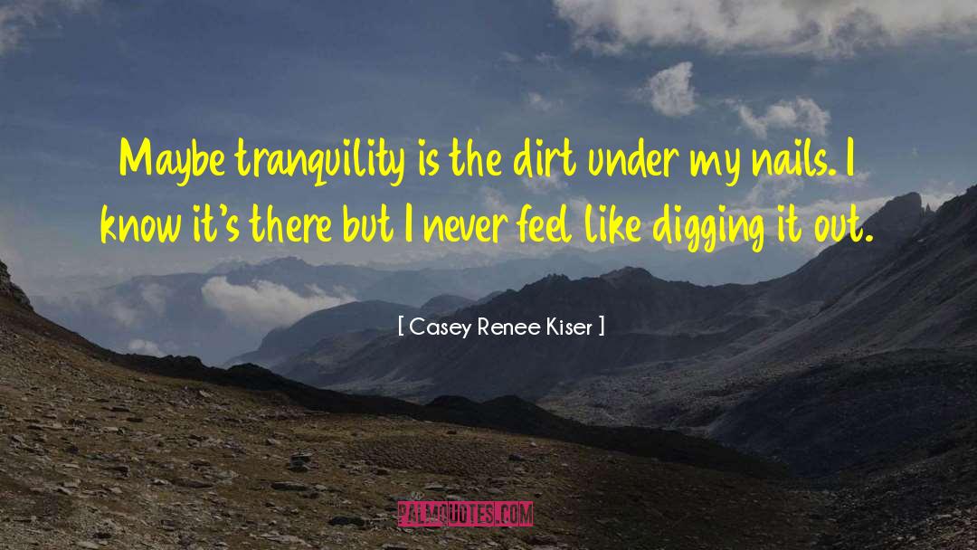 Dark Poetry quotes by Casey Renee Kiser