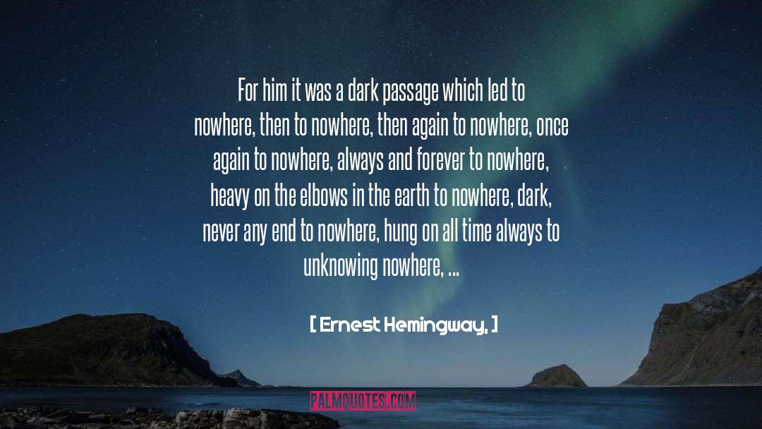 Dark quotes by Ernest Hemingway,