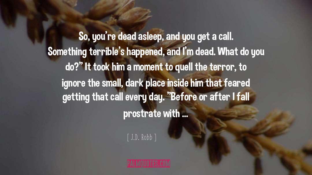 Dark quotes by J.D. Robb