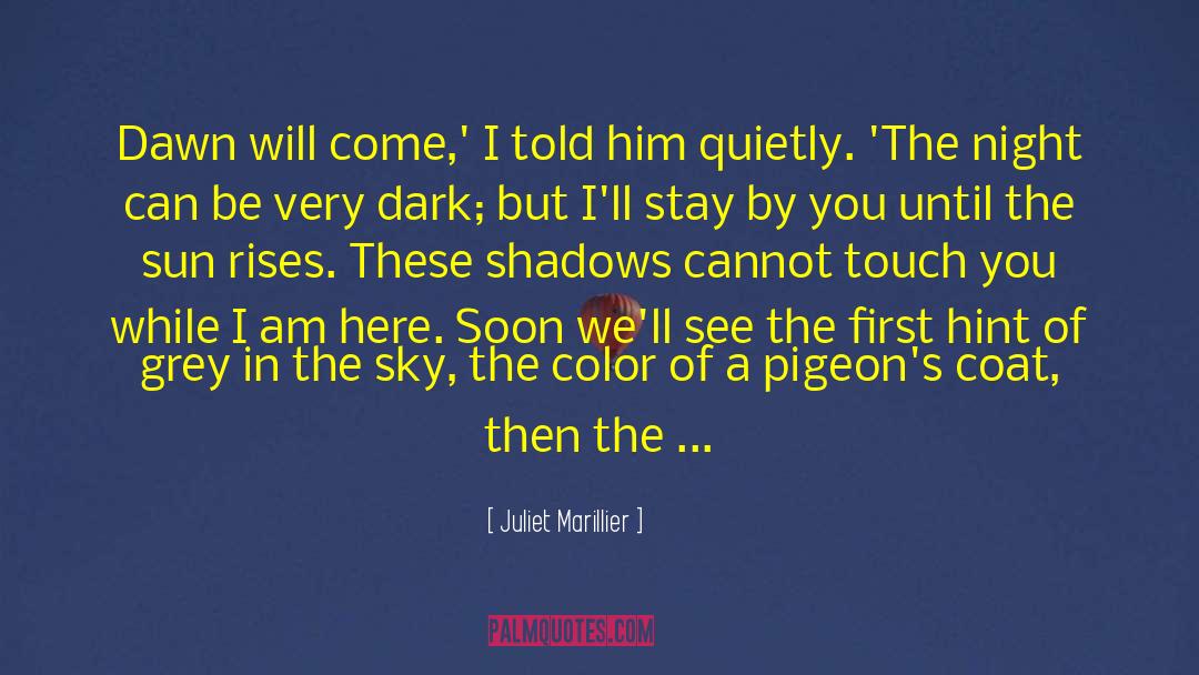 Dark Reads quotes by Juliet Marillier