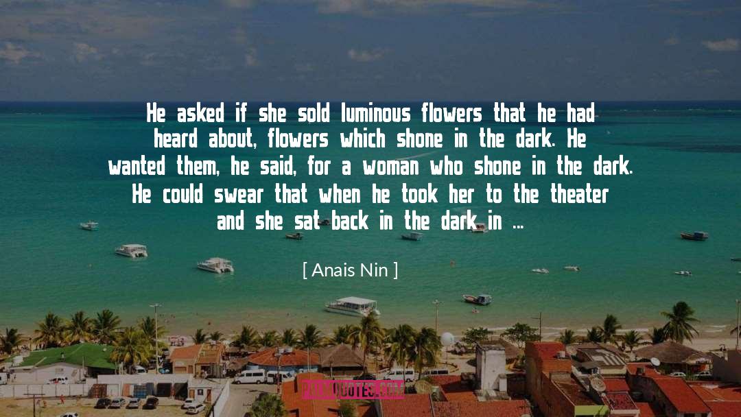 Dark Reads quotes by Anais Nin