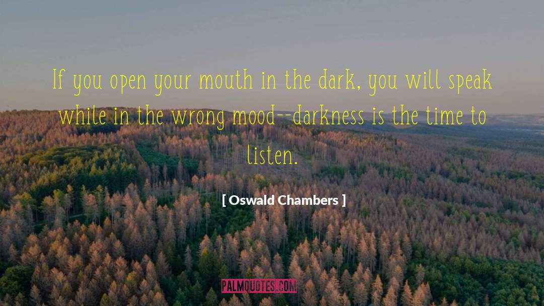 Dark Reunion quotes by Oswald Chambers