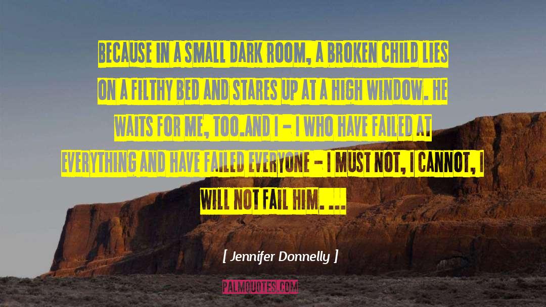 Dark Room quotes by Jennifer Donnelly