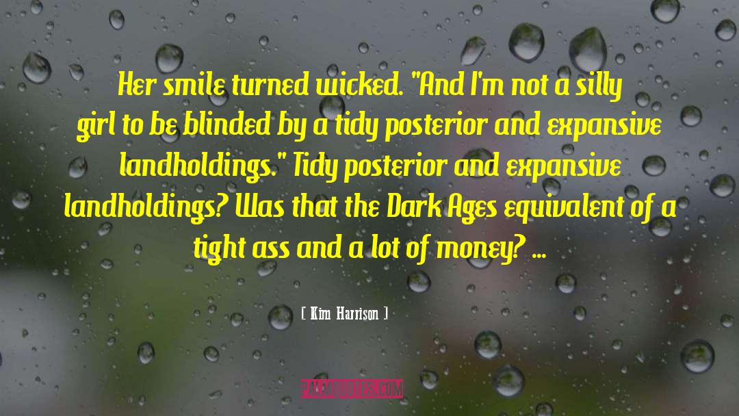 Dark Roses quotes by Kim Harrison