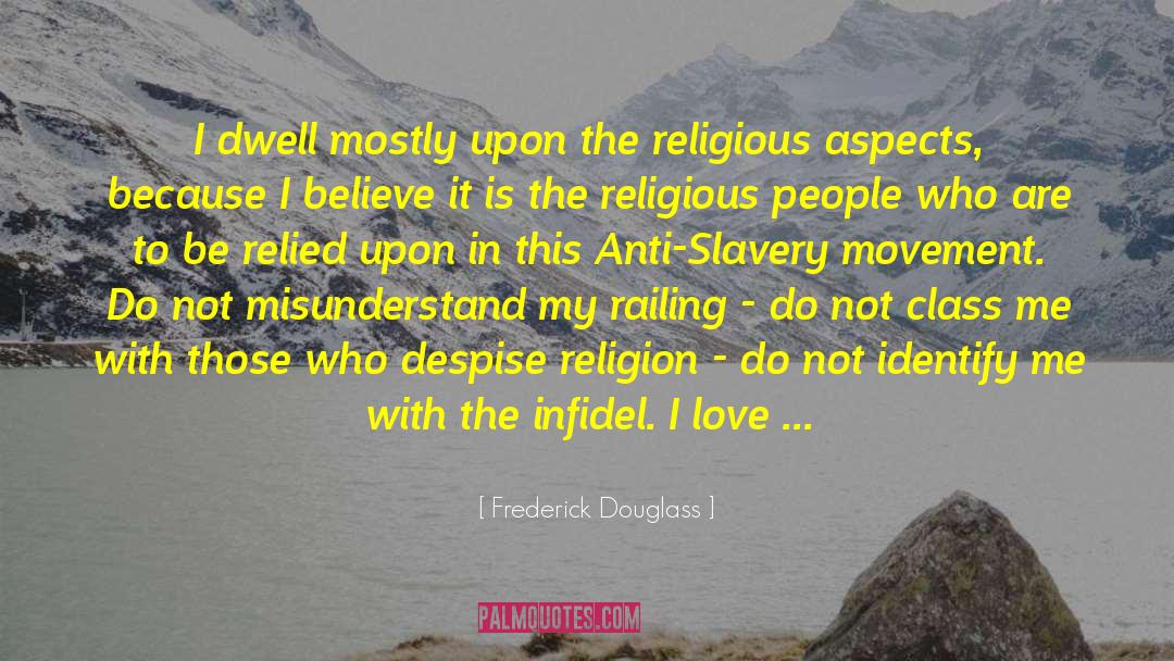 Dark Side Love quotes by Frederick Douglass