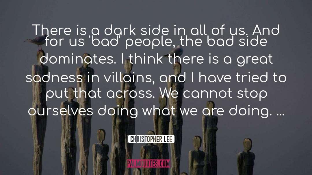 Dark Side quotes by Christopher Lee