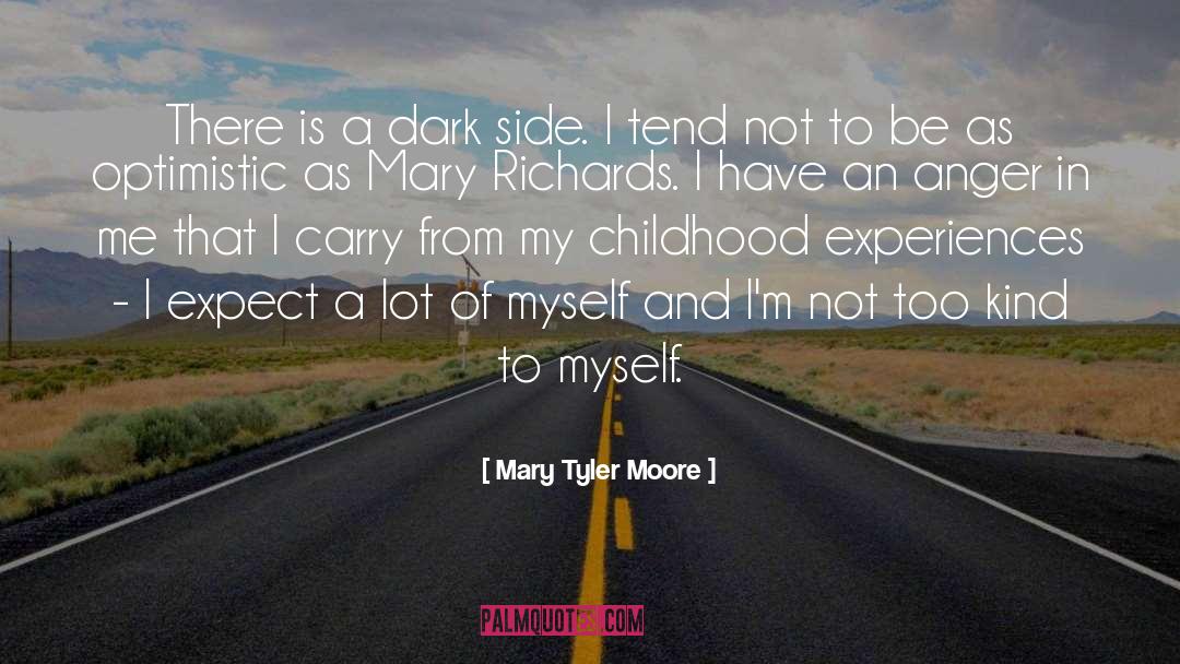 Dark Side quotes by Mary Tyler Moore