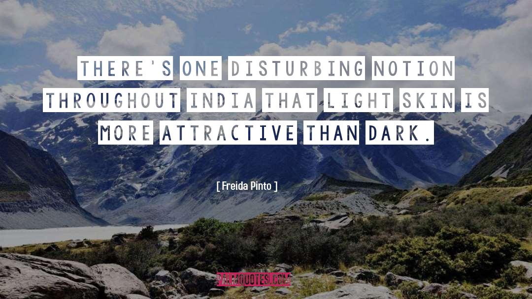 Dark Skin quotes by Freida Pinto