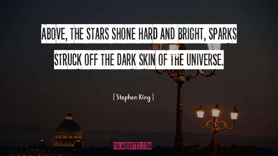 Dark Skin quotes by Stephen King