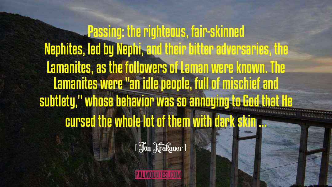 Dark Skin quotes by Jon Krakauer