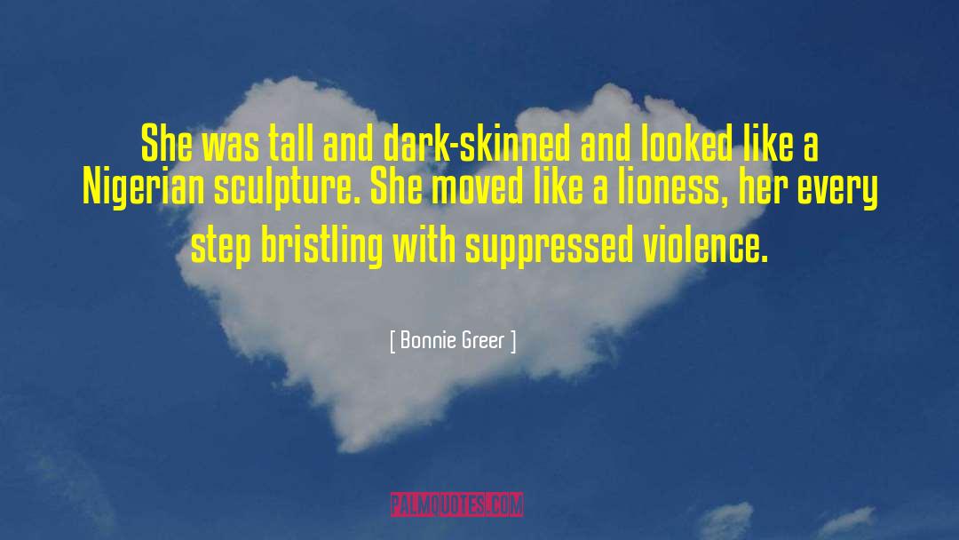 Dark Skinned quotes by Bonnie Greer