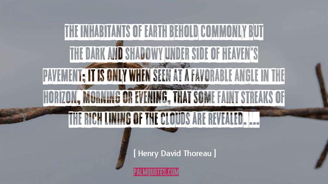 Dark Sky quotes by Henry David Thoreau