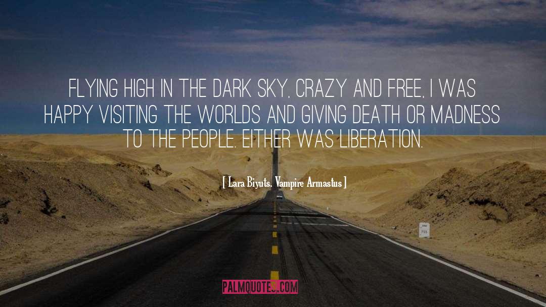 Dark Sky quotes by Lara Biyuts. Vampire Armastus