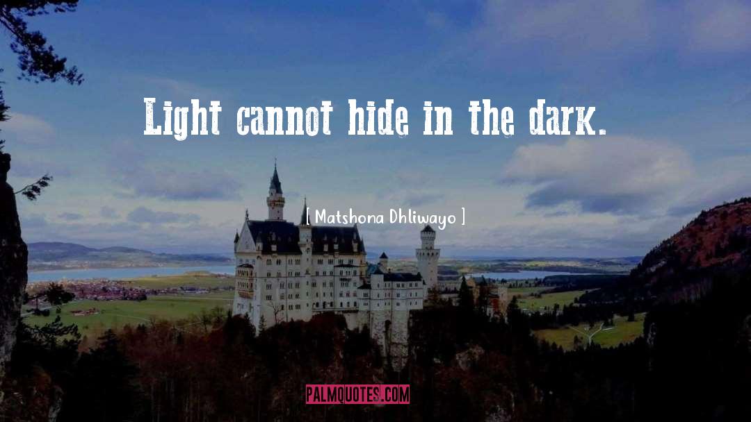 Dark Souls Inspirational quotes by Matshona Dhliwayo