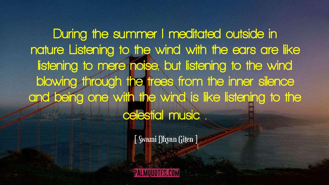 Dark Summer quotes by Swami Dhyan Giten