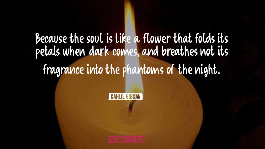 Dark Summer quotes by Kahlil Gibran