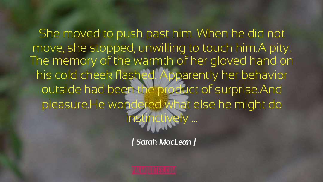 Dark Taste Of Rapture quotes by Sarah MacLean