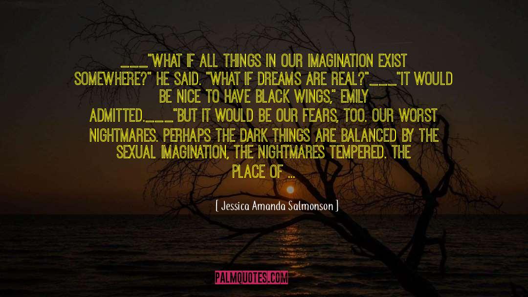 Dark Things quotes by Jessica Amanda Salmonson