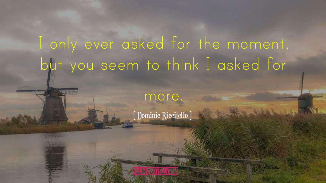 Dark Thoughts quotes by Dominic Riccitello