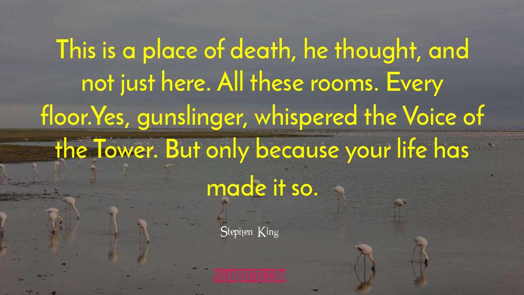 Dark Tower quotes by Stephen King