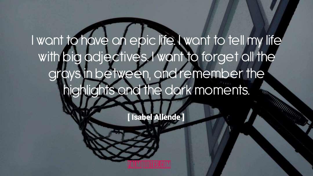 Dark Tunnel quotes by Isabel Allende