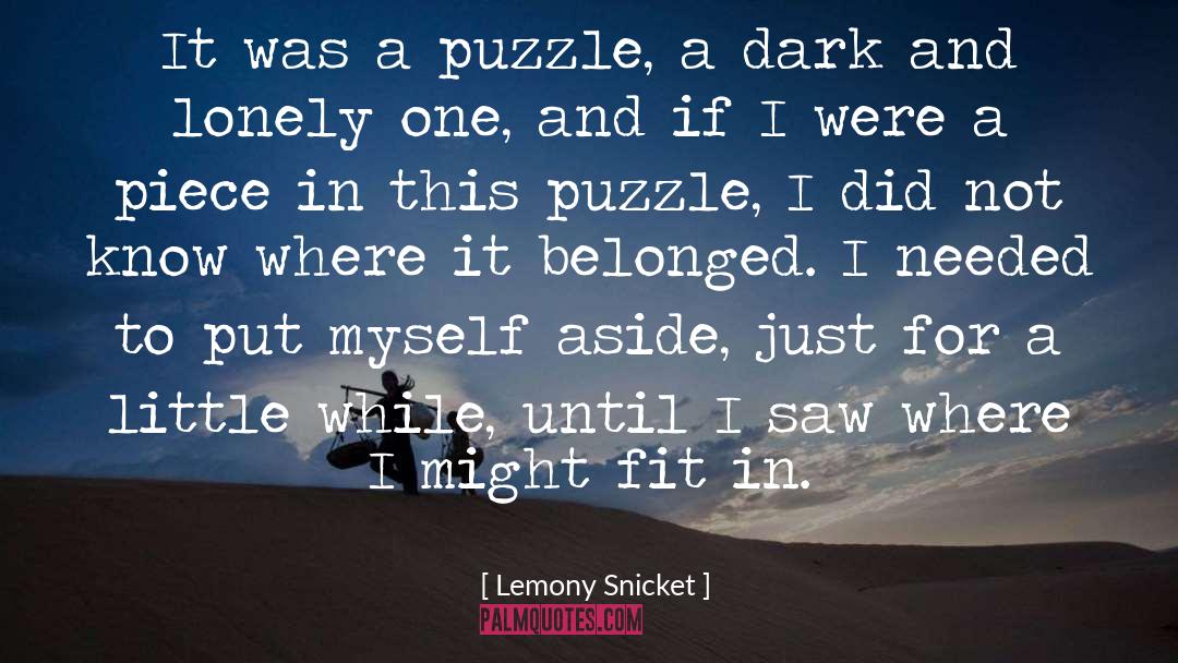 Dark Tunnel quotes by Lemony Snicket