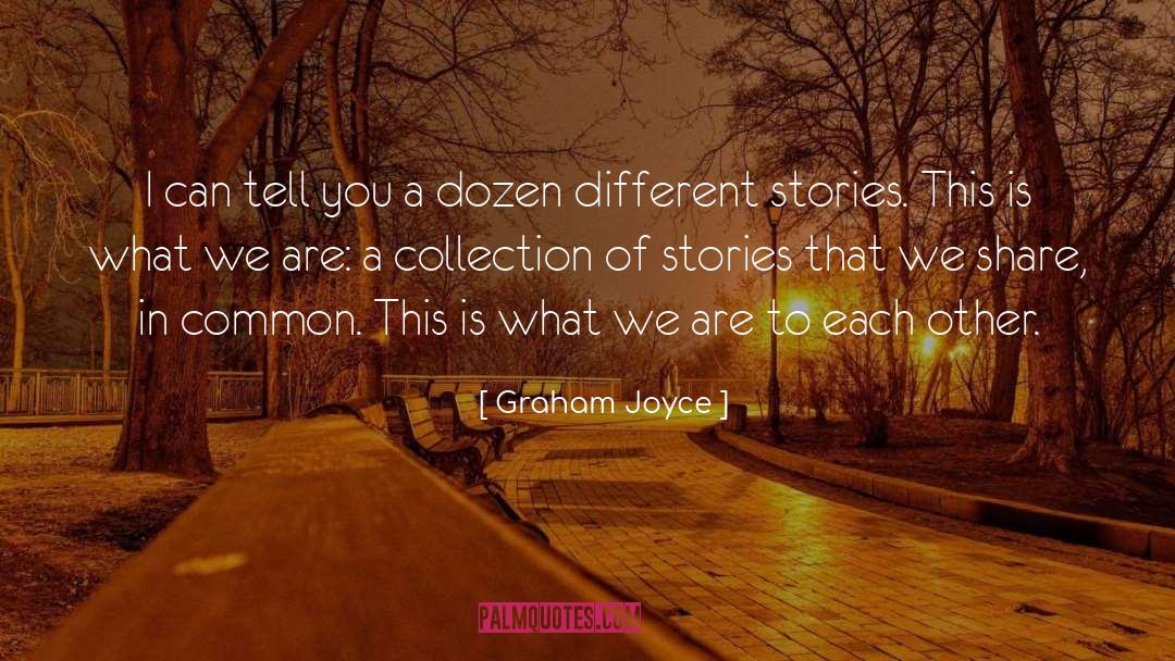 Dark Victoriana Collection quotes by Graham Joyce