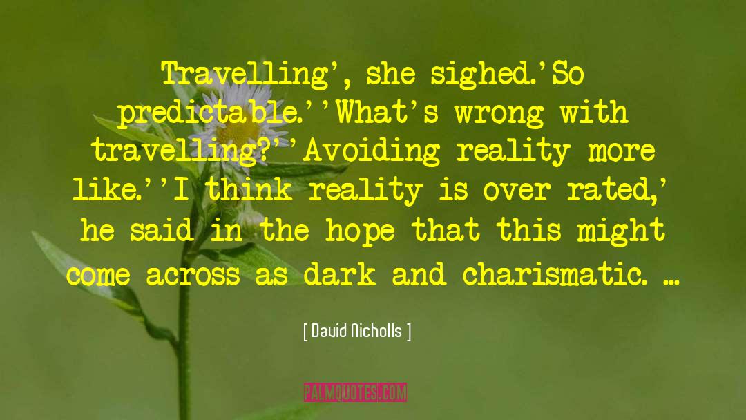Dark Volhv quotes by David Nicholls