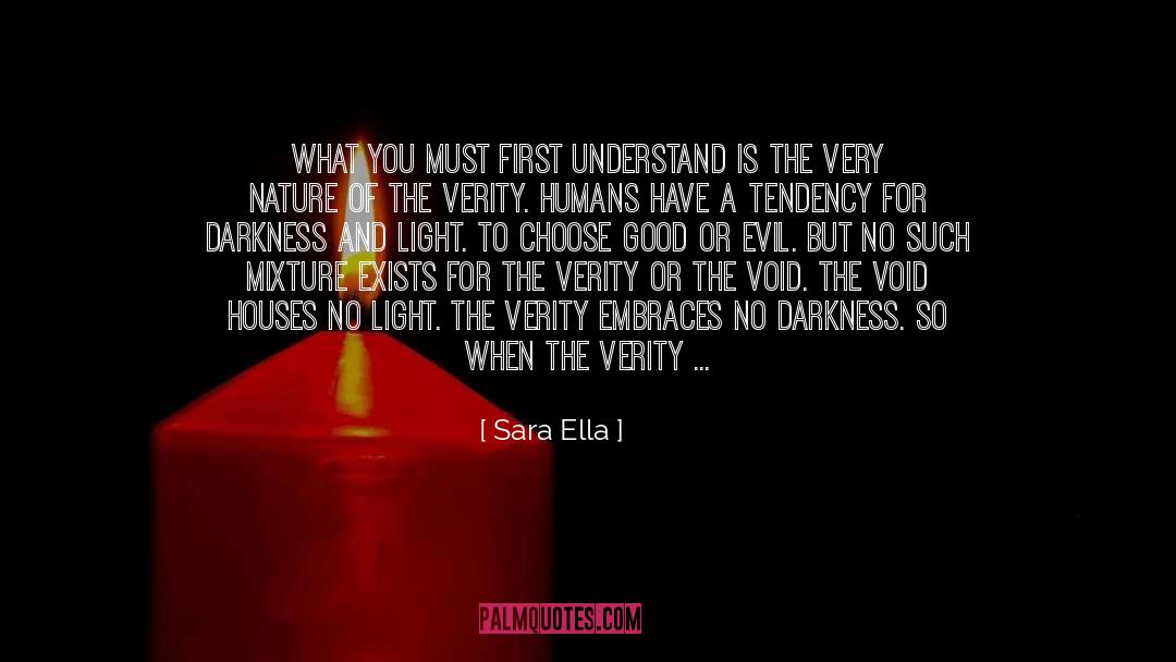 Dark Vs Light quotes by Sara Ella