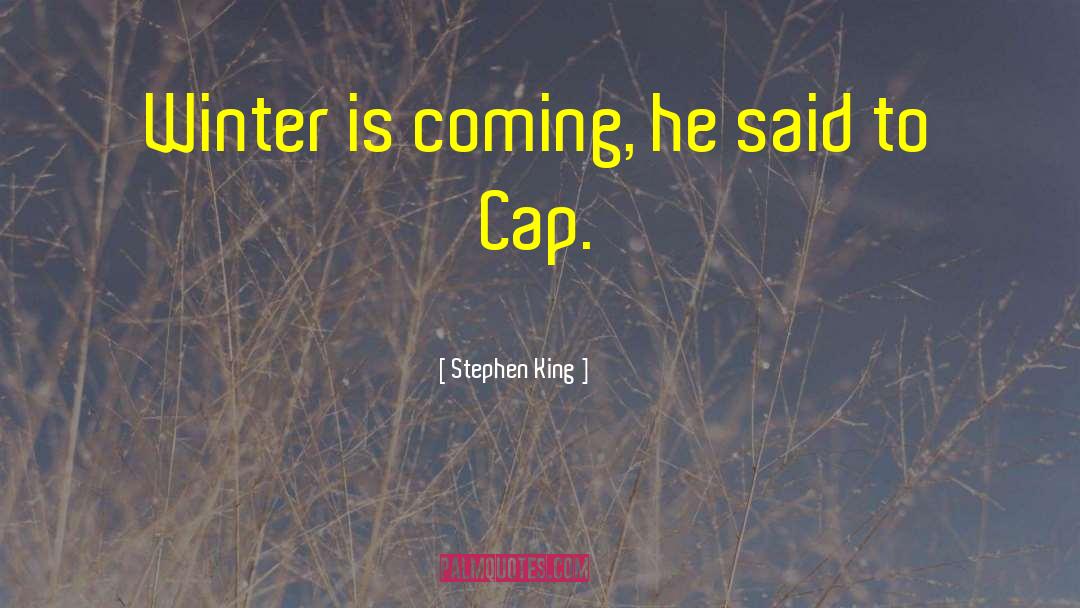Dark Winter 3 quotes by Stephen King