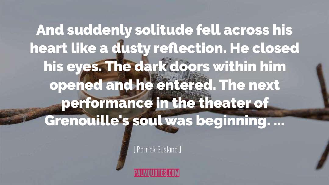 Dark Winter quotes by Patrick Suskind