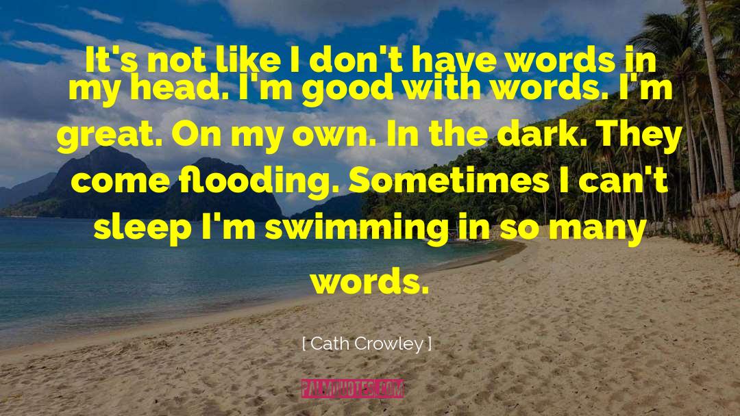 Dark Words quotes by Cath Crowley