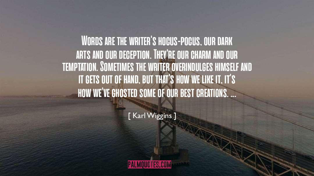 Dark Words quotes by Karl Wiggins