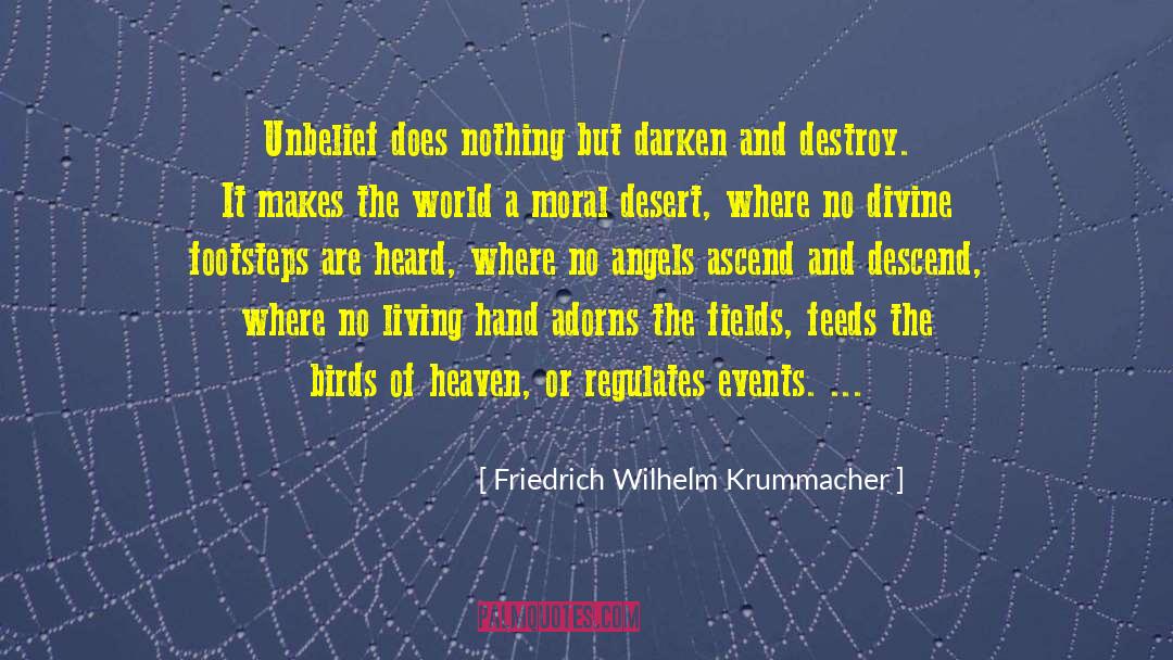 Darken quotes by Friedrich Wilhelm Krummacher
