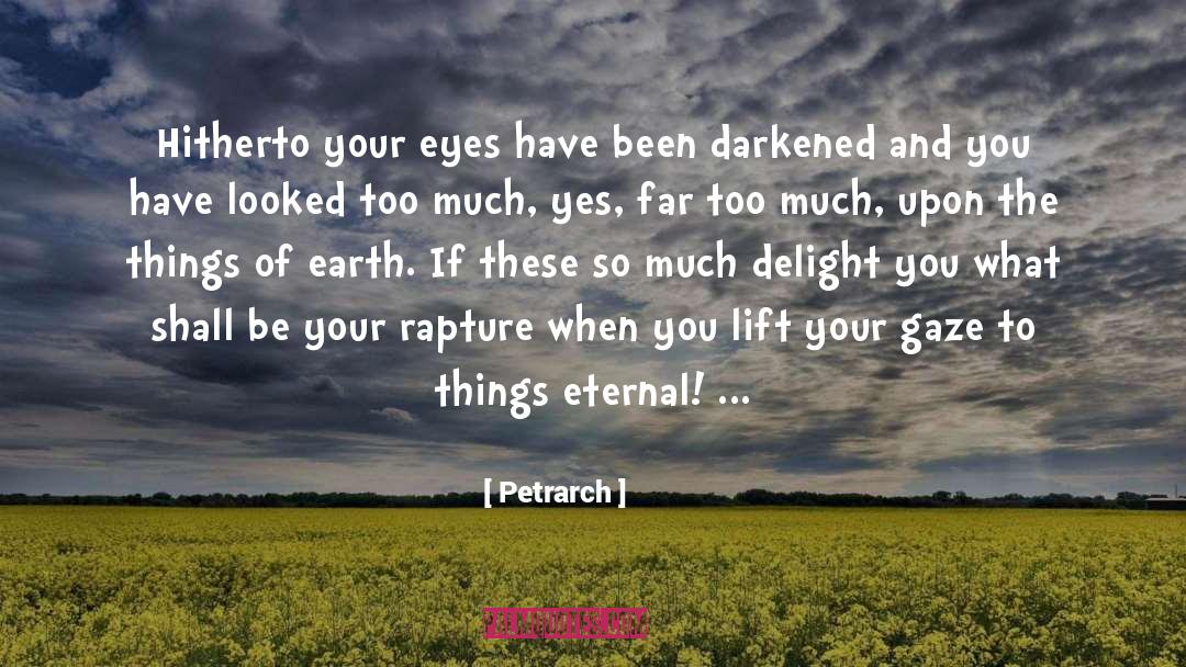 Darkened quotes by Petrarch