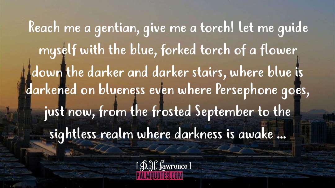 Darkened quotes by D.H. Lawrence