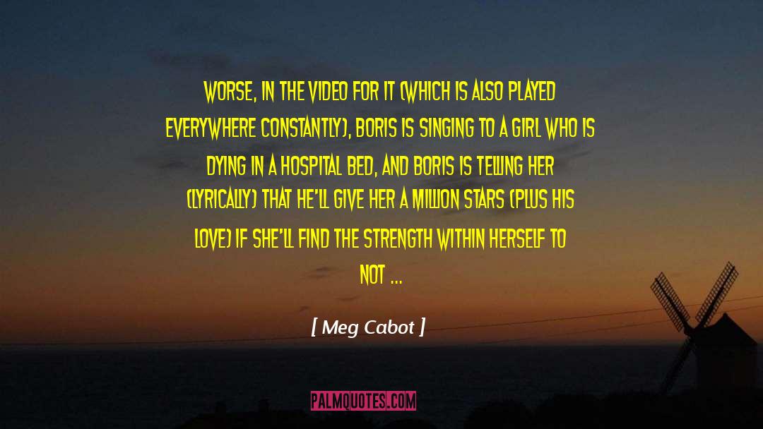 Darkening Stars quotes by Meg Cabot