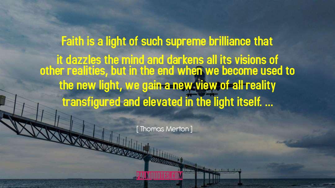 Darkens quotes by Thomas Merton