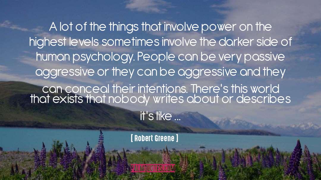 Darker Side quotes by Robert Greene